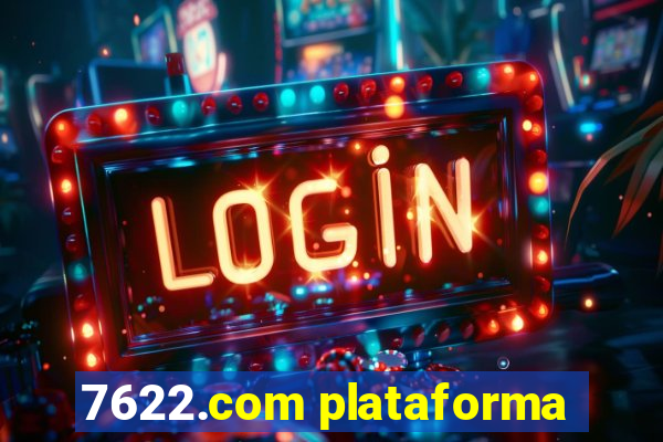 7622.com plataforma