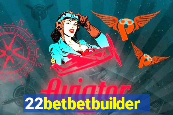 22betbetbuilder