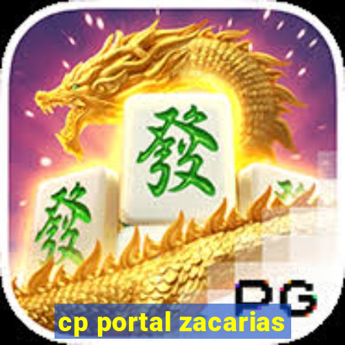 cp portal zacarias