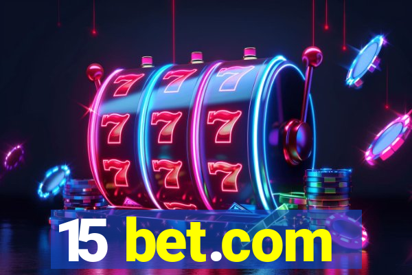 15 bet.com