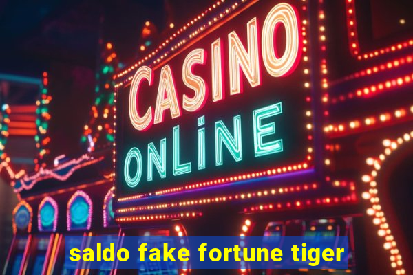 saldo fake fortune tiger