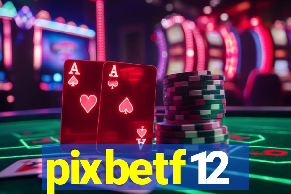 pixbetf12