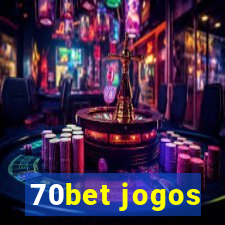 70bet jogos