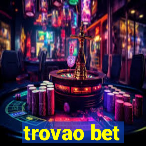 trovao bet