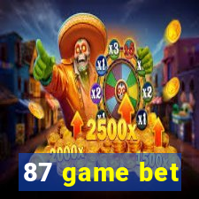 87 game bet