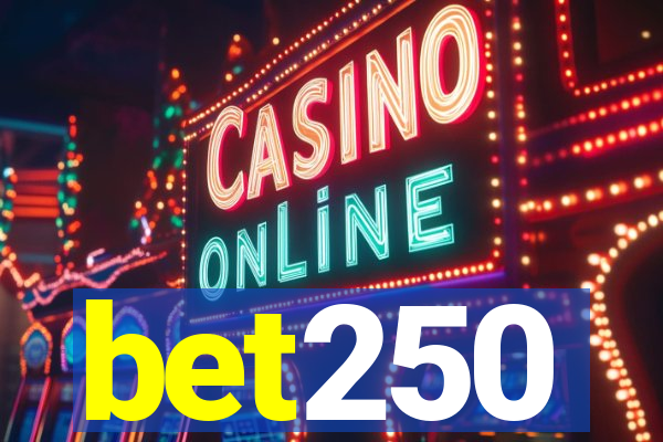 bet250