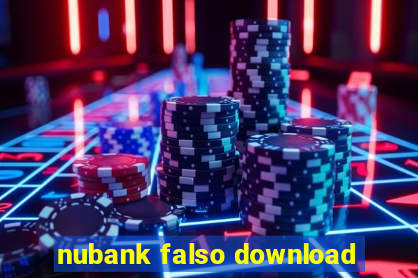 nubank falso download