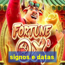 signos e datas