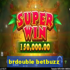 brdouble betbuzz