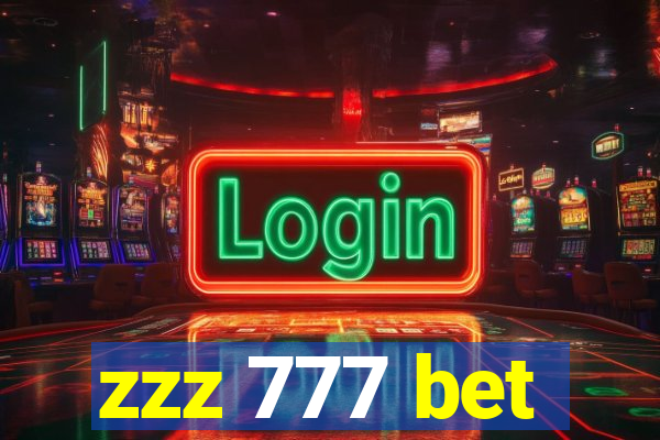 zzz 777 bet