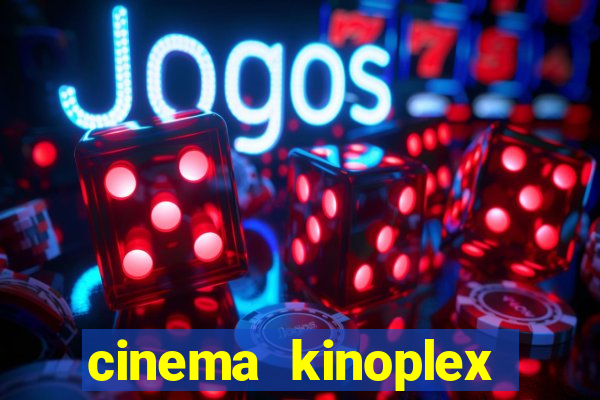 cinema kinoplex norte shopping