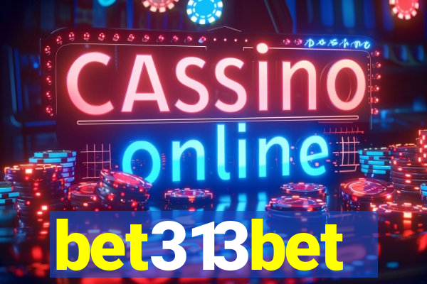 bet313bet