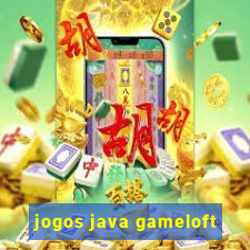 jogos java gameloft