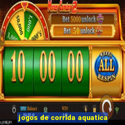 jogos de corrida aquatica