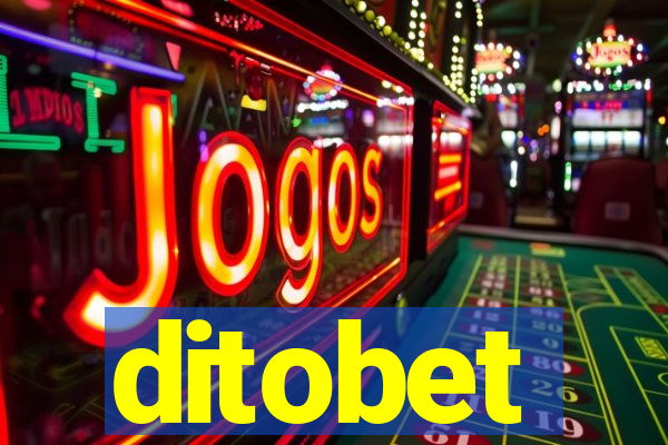 ditobet