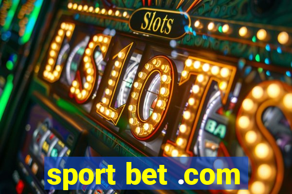 sport bet .com