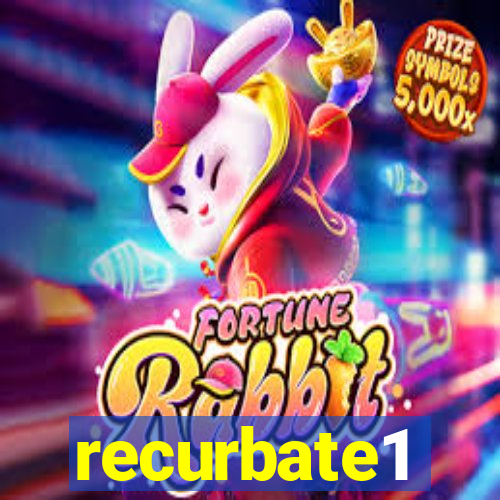 recurbate1