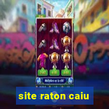 site raton caiu