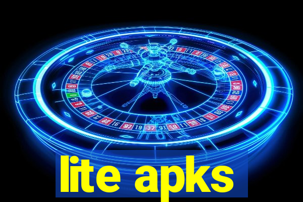 lite apks