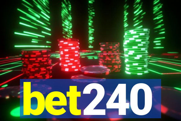 bet240