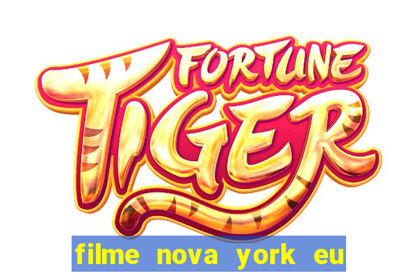 filme nova york eu te amo