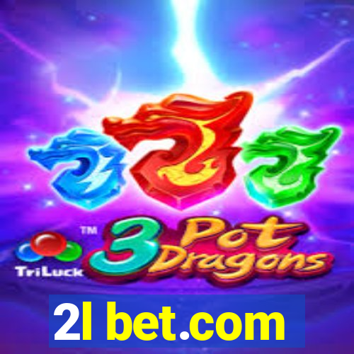 2l bet.com