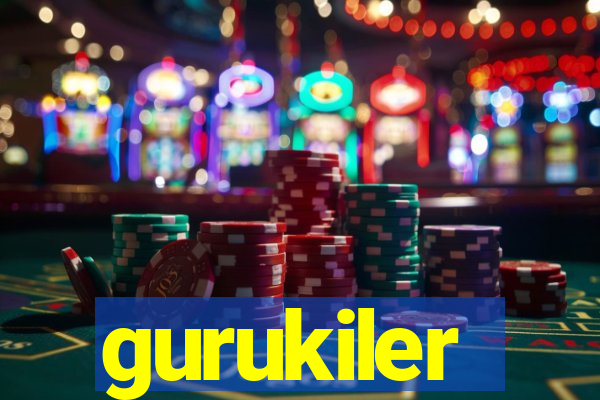 gurukiler