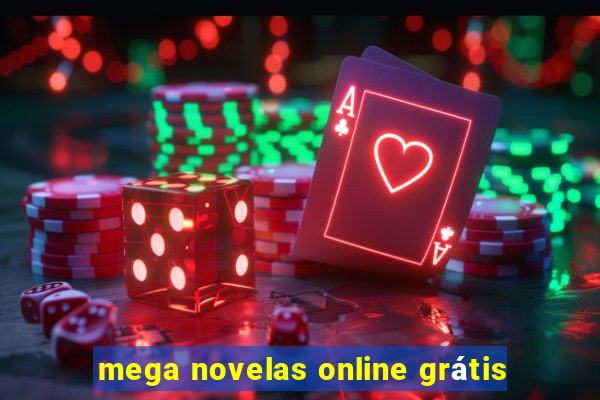 mega novelas online grátis