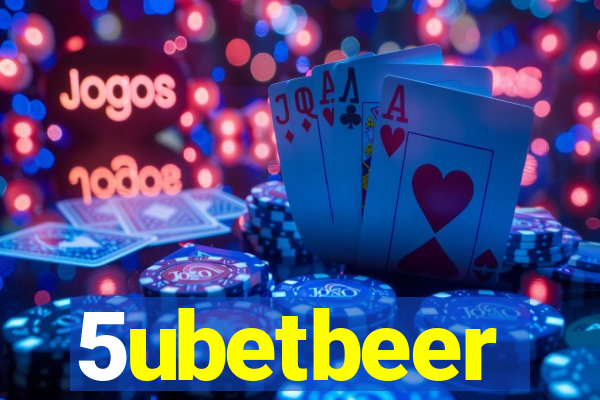 5ubetbeer