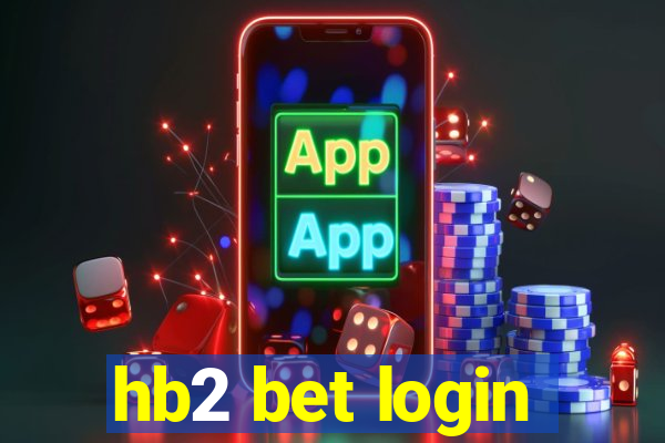 hb2 bet login