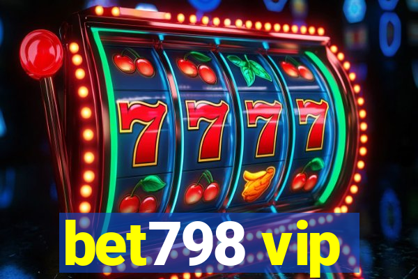 bet798 vip