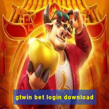 gtwin bet login download