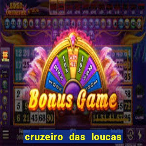 cruzeiro das loucas dublado torrent