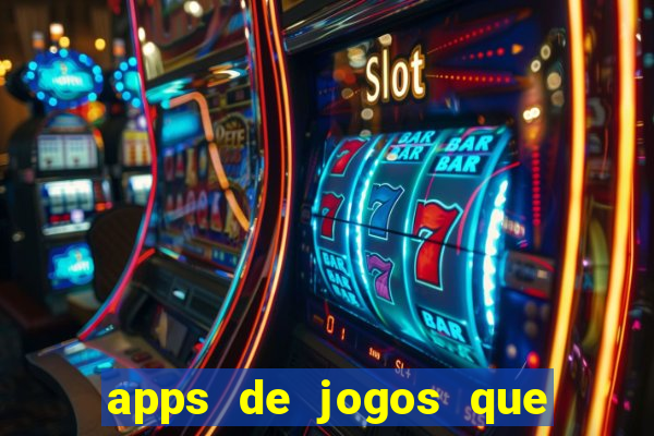 apps de jogos que pagam de verdade