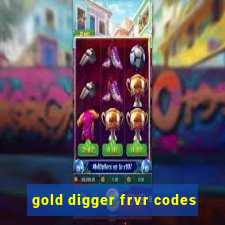 gold digger frvr codes