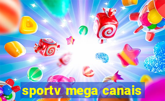 sportv mega canais