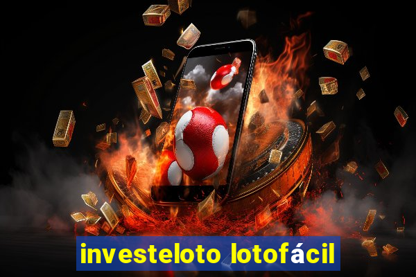 investeloto lotofácil