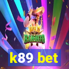 k89 bet