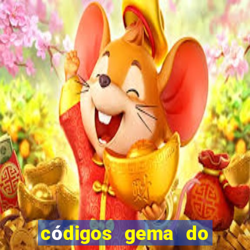 códigos gema do destino 2024