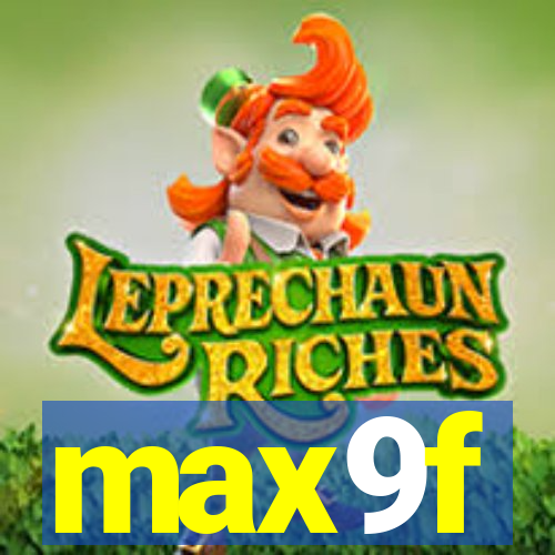 max9f