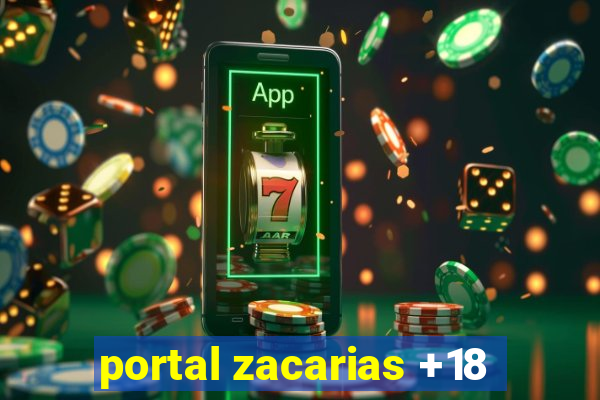 portal zacarias +18