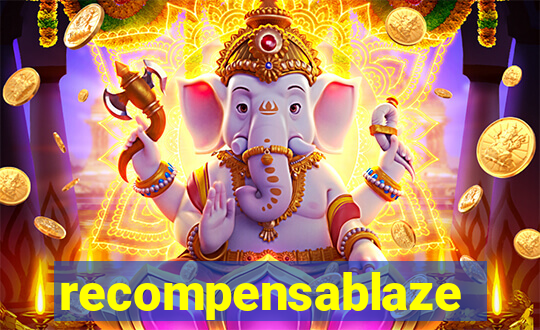 recompensablaze
