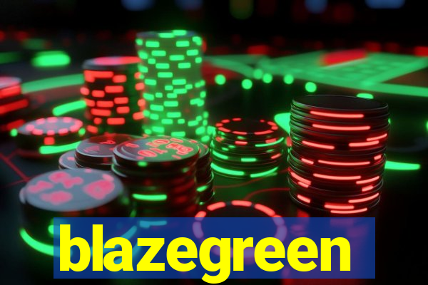 blazegreen