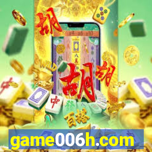 game006h.com
