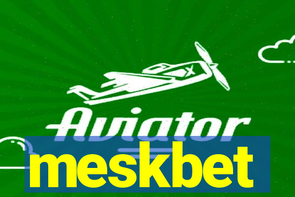 meskbet