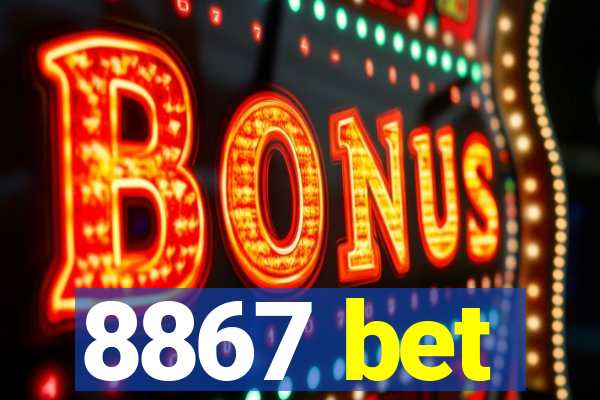 8867 bet