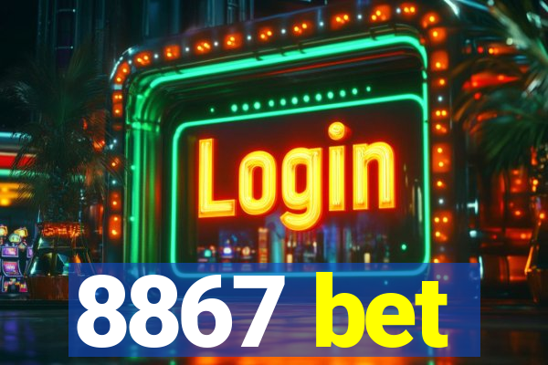 8867 bet
