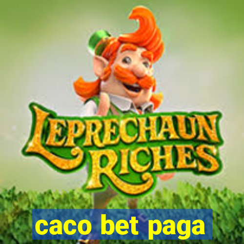 caco bet paga
