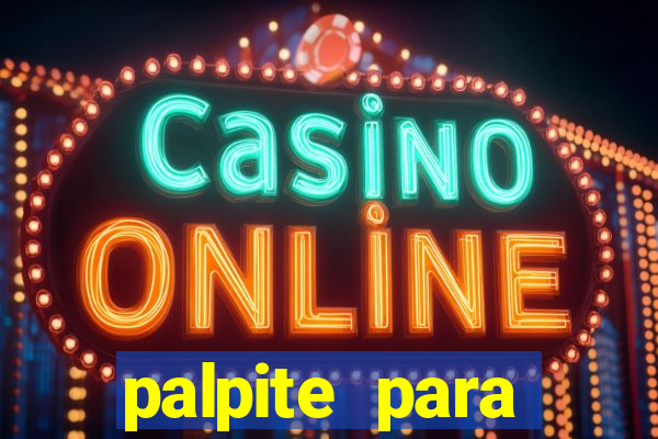 palpite para seninha de hoje