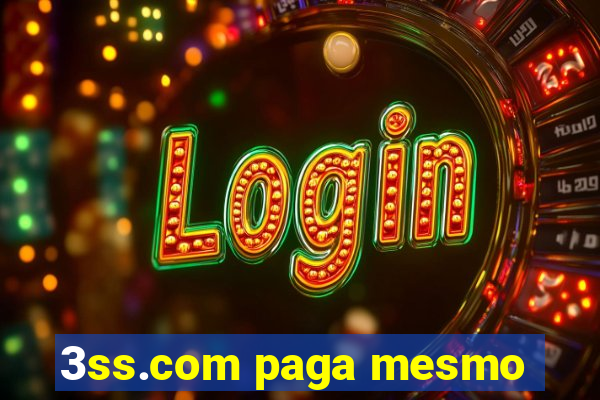 3ss.com paga mesmo